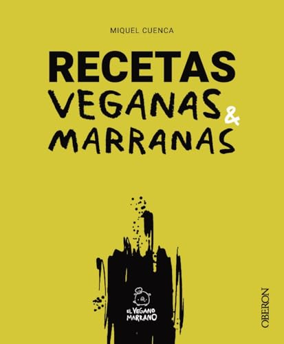 Recetas veganas marranas (Libros singulares)