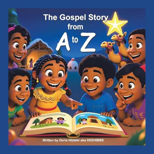 THE GOSPEL STORY FROM A TO Z