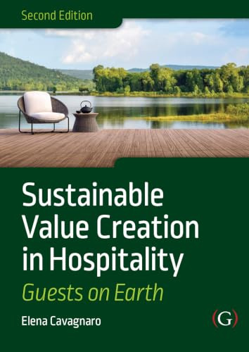Sustainable Value Creation in Hospitality: Guests on Earth
