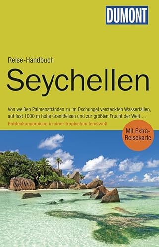 DuMont Reise-Handbuch Reiseführer Seychellen: mit Extra-Reisekarte