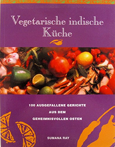 Vegetarische indische Küche