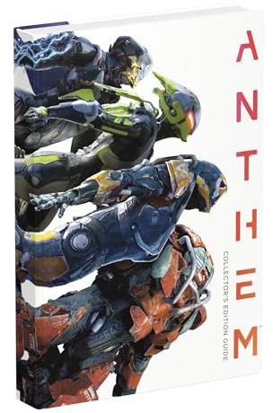 Anthem: Collector's Edition: Official Collector's Edition Guide