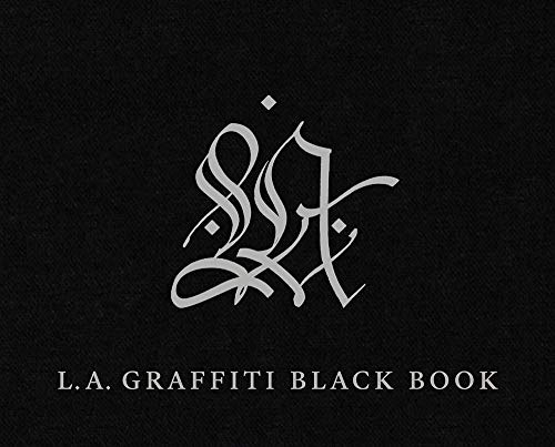 LA Graffiti Black Book (Getty Publications - (Yale))