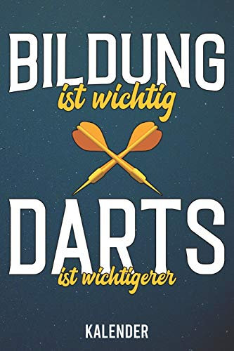 Kalender: 2020 A5 1 Woche 2 Seiten - 110 Seiten - Bildung ist wichtig Darts