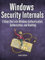 Windows Security Internals with PowerShell: A Deep Dive into Windows Authentication, Authorization, and Auditing