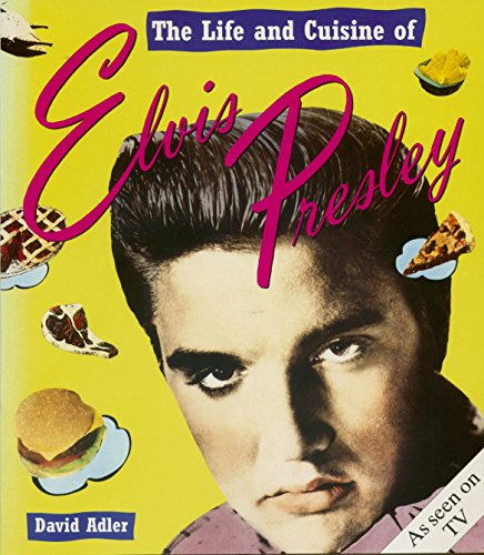 Life And Cuisine Of Elvis Presley