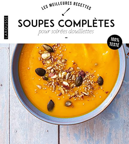 Soupes complètes pour soirées douillettes