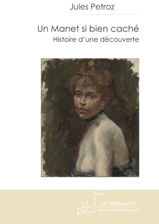 Un manet si bien cache. Histoire d'une découverte - Mery Laurent muse de l'Impressionnisme par Edouard Manet.
