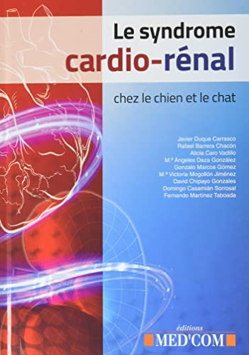 LE SYNDROME CARDIO RENAL CHEZ LE CHIEN ET LE CHAT