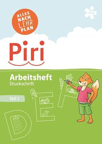 Piri Fibel, Arbeitsheft Druckschrift (Piri: Deutschfibel)