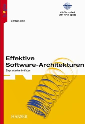 Effektive Software-Architekturen: Ein praktischer Leitfaden