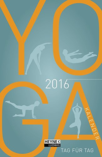 Yoga-Kalender 2016: Taschenkalender