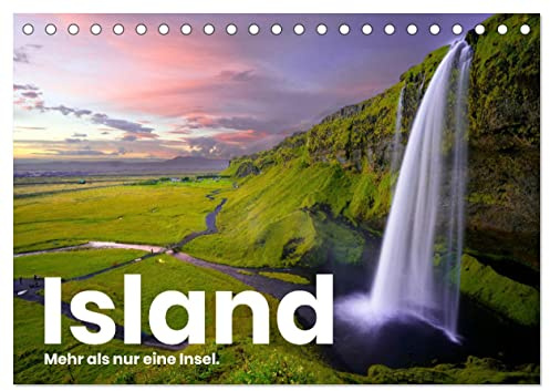 Island - Mehr als nur eine Insel. (Tischkalender 2026 DIN A5 quer), CALVENDO Monatskalender: Erleben Sie die Faszination Island von zu Hause aus. (CALVENDO Orte)
