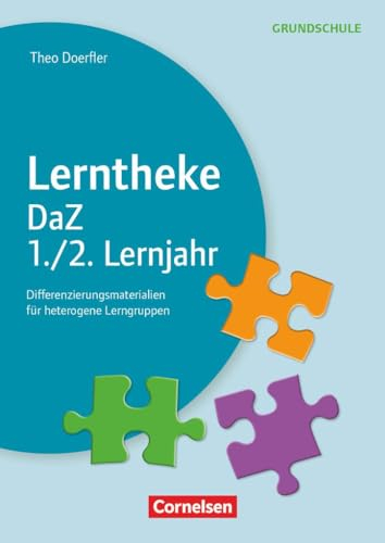 Lerntheke Grundschule - DaZ: Klasse 1/2 - Differenzierungsmaterial für heterogene Lerngruppen - Kopiervorlagen