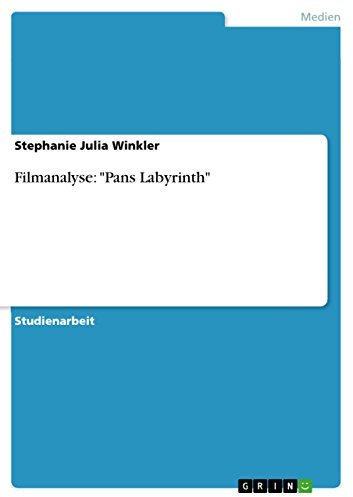 Filmanalyse: Pans Labyrinth