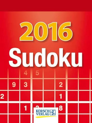 Sudoku 2016: Tages-Abreisskalender