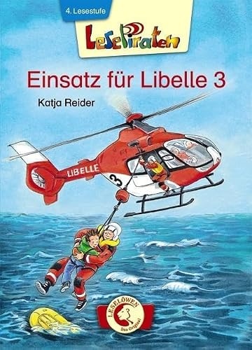 Lesepiraten - Einsatz für Libelle 3: 4. Lesestufe