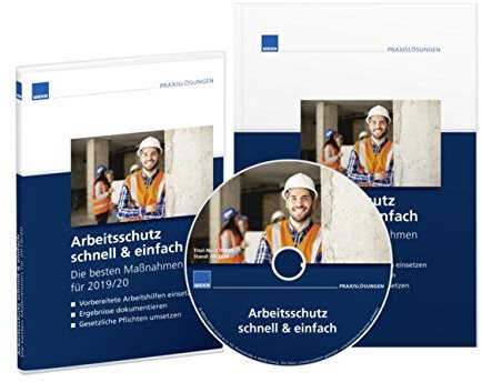 Arbeitsschutz schnell und einfach Die besten Maßnahmen für 2018/2019,1 CD-ROM: Die besten Maßnahmen für 2018/19 inkl. Kalender