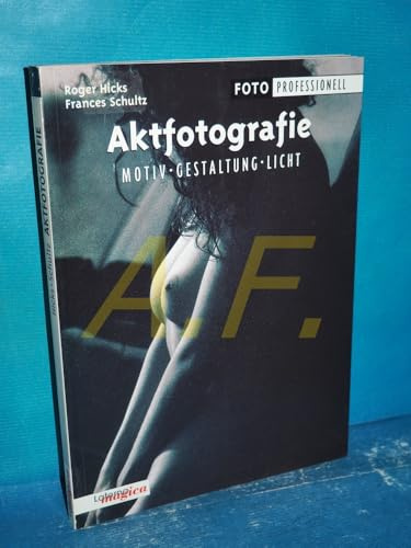 Aktfotografie - Motiv Gestaltung Licht
