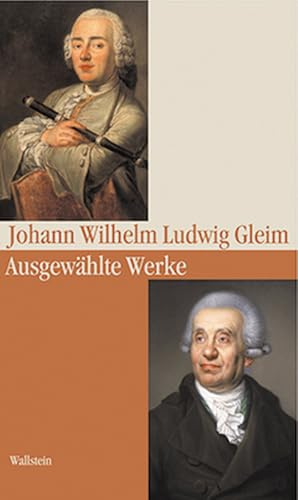 Ausgewählte Werke (Schriften des Gleimhauses Halberstadt)