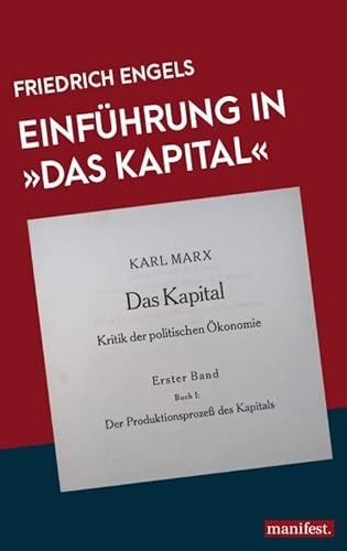 Einführung in Das Kapital (Marxistische Schriften)