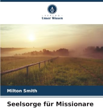Seelsorge für Missionare: DE