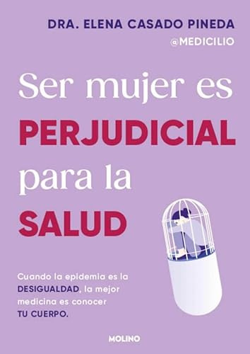 Ser mujer es perjudicial para la salud (No ficción crossover)
