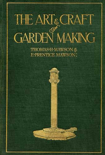 The art & craft of garden making