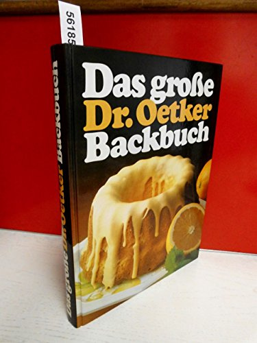 Das große Dr. Oetker Backbuch