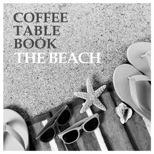 Coffee Table Book: The Beach (Small Coffee Table Books)