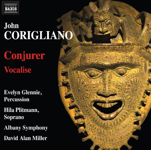 Corigliano: Conjurer & Vocalise