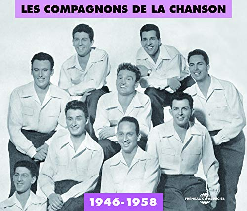 Les Compagnons De La Chanson 1946 - 1958