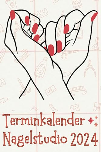 Terminkalender Nagelstudio 2024: Terminbuch 2024 Nagelstudio oder Kosmetikstudio mit viertelstündiger Einteilung für Termine | Tagesplaner Januar bis Dezember 2024 | Von 8:00 Uhr bis 21:00 Uhr.