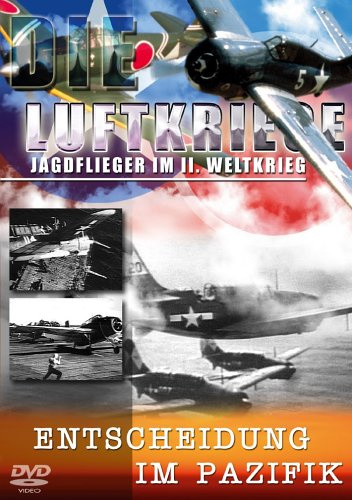 Die Luftkriege - Entscheidung im Pazifik