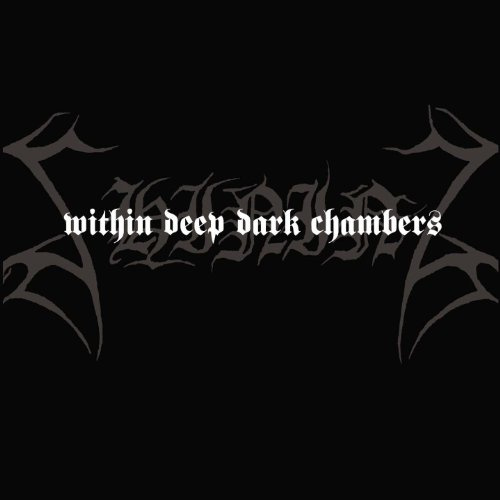 I - Within Deep Dark Chambers