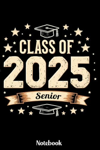 Class of 2025 Senior Notebook: Class of 2025 Senior 2025 Notebook, Gift Diary For Notes, High School Seniors Graduating in 2025 Journal, Retro ... 120 Blank Pages, 6x9 Inches, Matte Finish