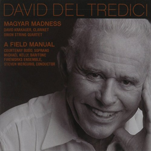 David Del Tredici: Magyar Madness