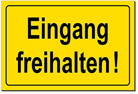 Eingang freihalten-Schild-Aluminium Verbund-300 x 200 x 3 mm-Warnschild-Hinweisschild-Türschild (1207 ohne Löcher)