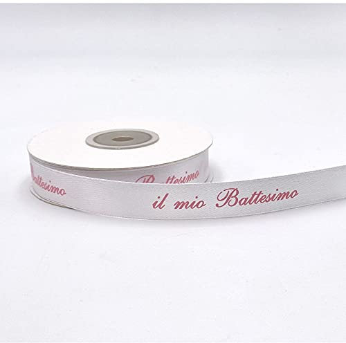 Bomboniere Nastro Doppio Raso Scritta Il Mio Battesimo Rosa 15 mm x 25 Metri