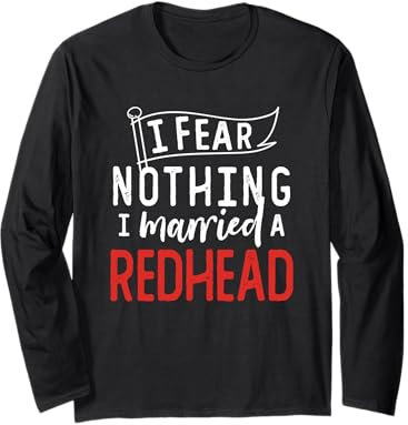 Lustiger Ehemann einer Rothaarigen Ginger Pride Rote Haarfarbe Langarmshirt