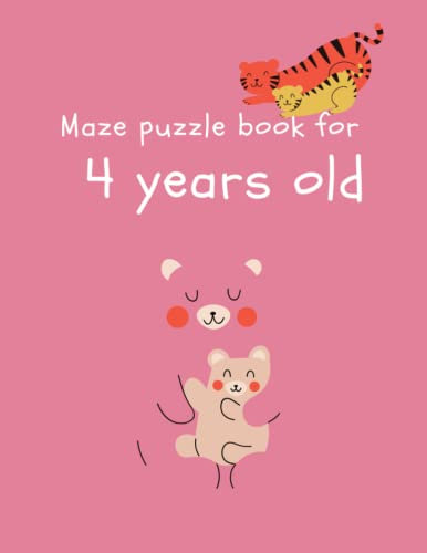 Maze puzzle book for 4 years old: mazes puzzles workbook for The development of the brain of a young child under four years of age , pre-school and nurseries