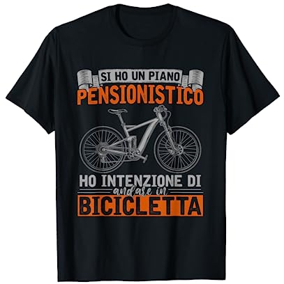 Ciclista Pensionato Idea Regalo Ciclismo Bici Bicicletta Maglietta
