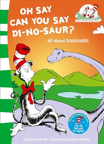 Oh Say Can You Say Di-No-Saur?