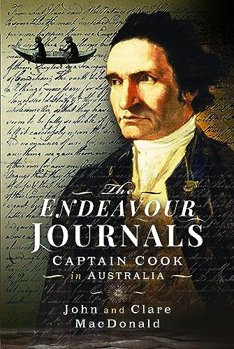 The Endeavour Journals: Captain Cook in Australia
