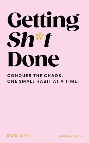 Getting Sh*t Done: The instant Sunday Times Bestseller, the debut book from @homewithroo