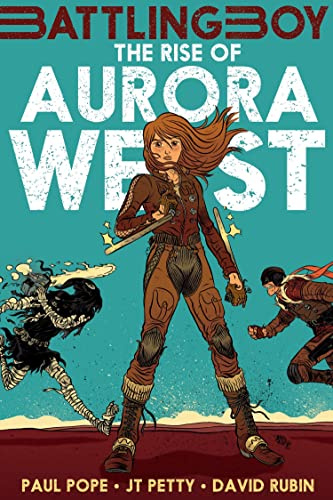 The Rise of Aurora West (Battling Boys)