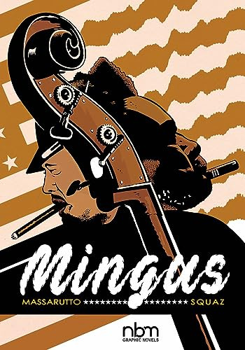 Mingus HC (Music in Comics)