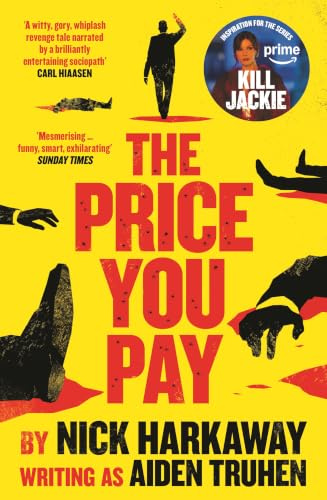 The Price You Pay: Aidan Truhen