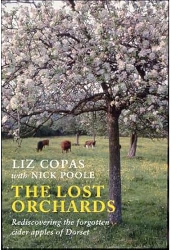 The Lost Orchards: Rediscovering the forgotten apple varieties of Dorset