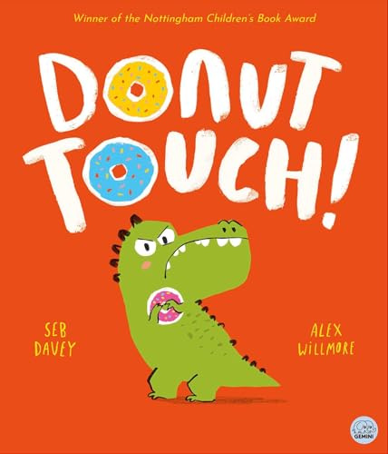 Donut Touch! (Picture Books - Gemini Children (Cased Hardback))